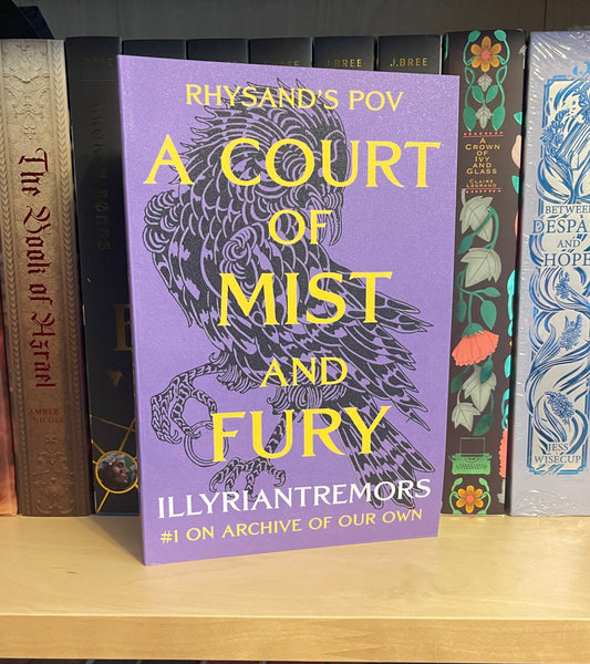A Court of Mist and Fury - Rhy’s POV Paperback