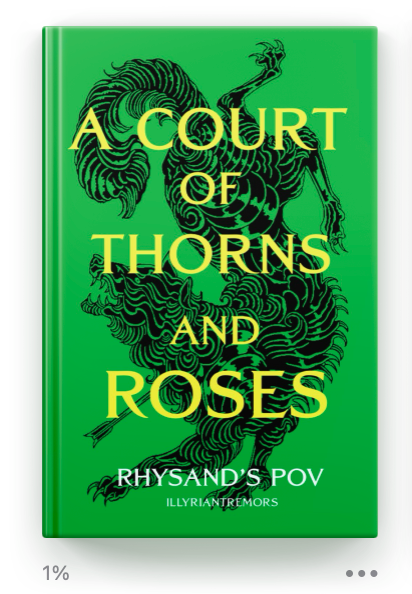 A Court of Thorns and Roses - Rhysand POV (eBook Downloadable)